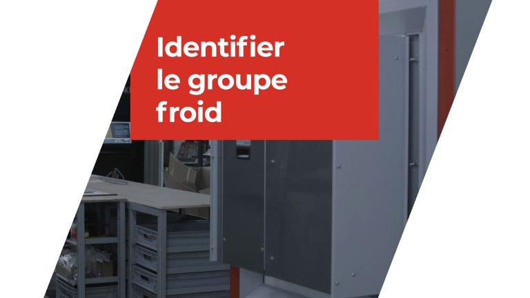 Identifier le groupe froid