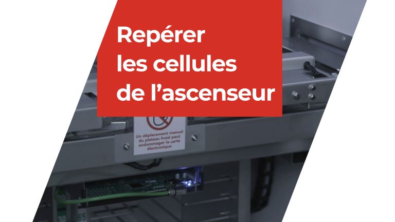 Repérer les cellules de l'ascenseur